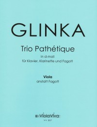 VV 307 • GLINKA - Klaviertrio «Pathétique» d-moll ES Vi-Va