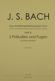VV 644 • BACH - Wohltemp. Klavier Teil 2, Heft 6: 2 four-pa